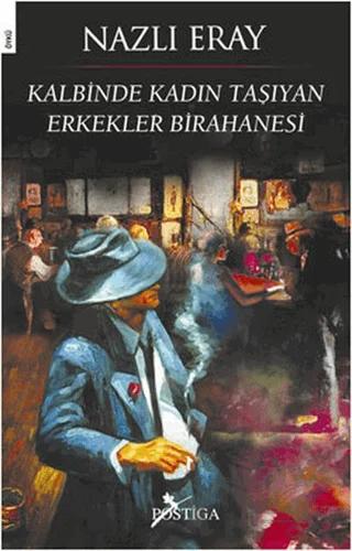 Kalbinde Kadın Taşıyan Erkekler Birahanesi