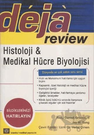 Deja Review - Histoloji ve Medikal Hücre Biyolojisi