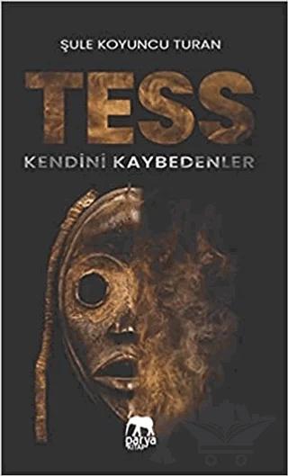Tess - Kendini Kaybedenler