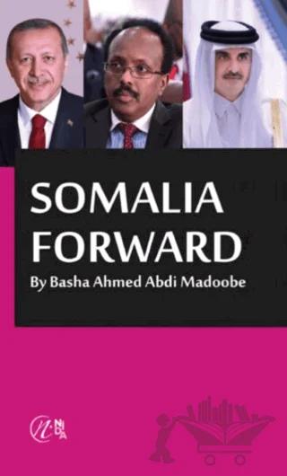 Somalia Forward – Basha Ahmed Abdi Madoobe – Nida Akademi kitap kapağı