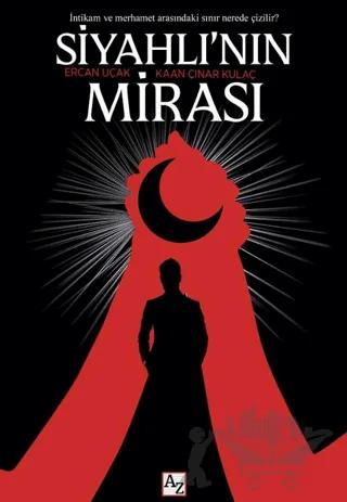 Siyahlı’nın Mirası