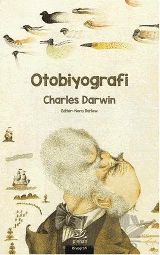 Otobiyografi - Charles Darwin