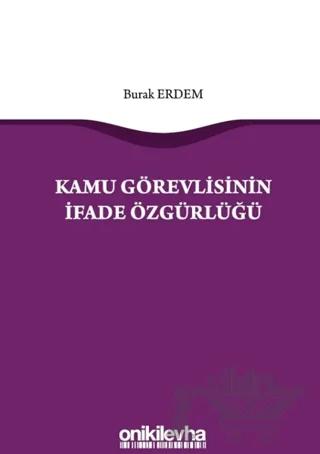 Kamu Görevlisinin İfade Özgürlüğü