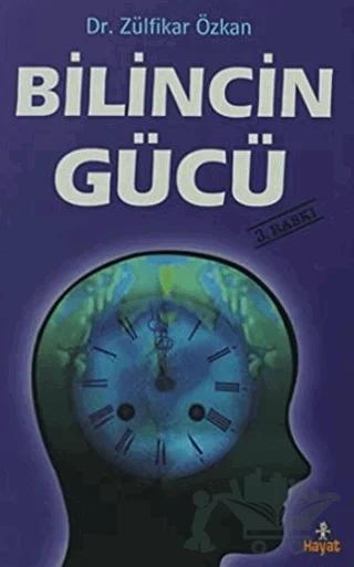 Bilincin Gücü