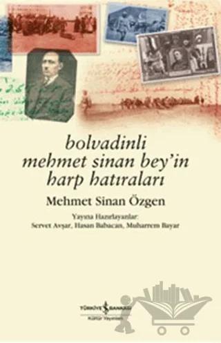 Bolvadinli Mehmet Sinan Bey’in Harp Hatıraları