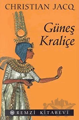 Güneş Kraliçe Tutankhamon’un Sevgilisi