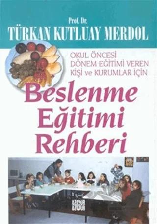 Beslenme Eğitimi Rehberi