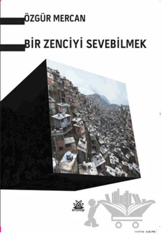 Bir Zenciyi Sevebilmek