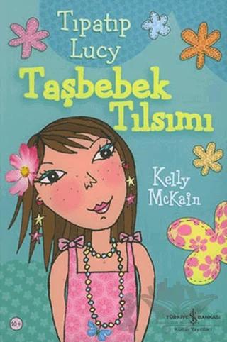 Tıpatıp Lucy Taşbebek Tılsımı