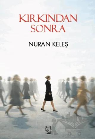 Kırkından Sonra