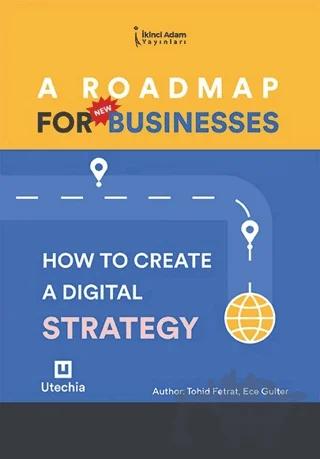 A Roadmap For Businesses