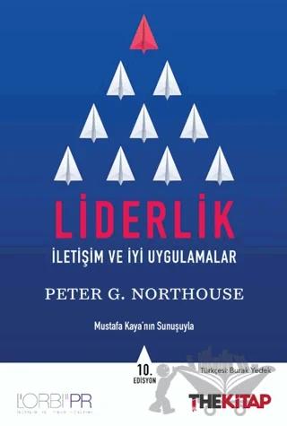Liderlik - İletişim ve İyi Uygulamalar