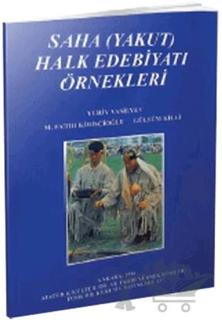 Saha (Yakut) Halk Edebiyatı Örnekleri