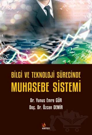 Bilgi ve Teknoloji Sürecinde Muhasebe Sistemi