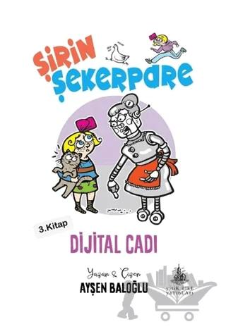 Dijital Cadı - Şirin Şekerpare 3. Kitap