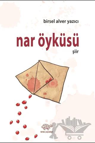Nar Öyküsü