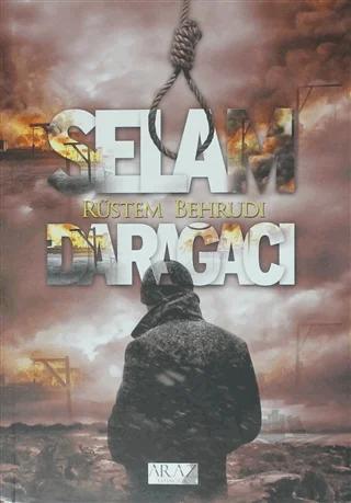 Selam Darağacı – Rüstem Behrudi – Araz Yayıncılık kitap kapağı