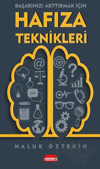 Başarınızı Arttırmak İçin Hafıza Teknikleri