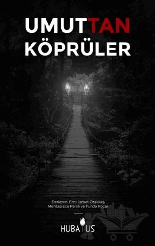 Umuttan Köprüler