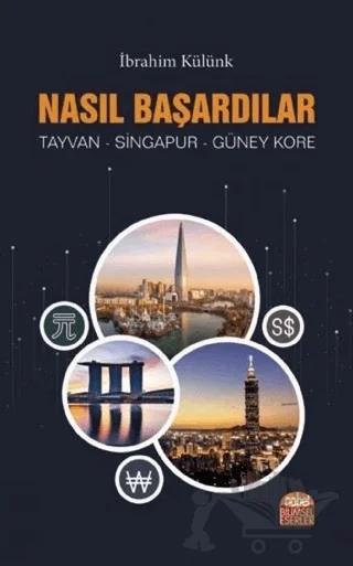 Nasıl Başardılar?