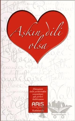Aşkın Dili Olsa