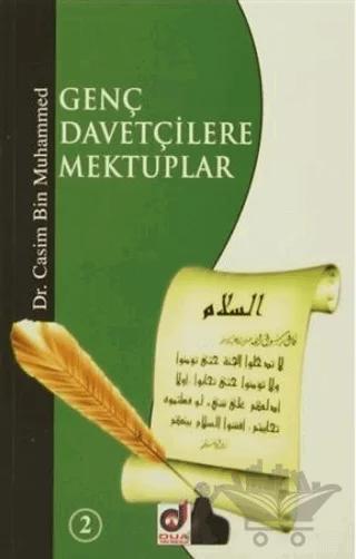 Genç Davetçilere Mektuplar - 2