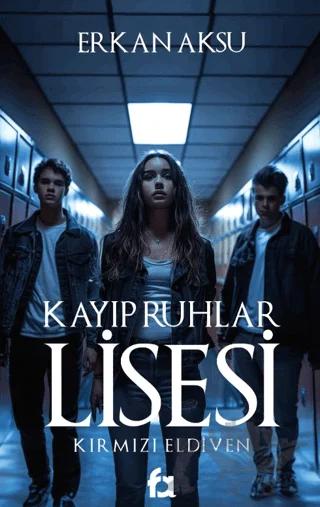 Kayıp Ruhlar Lisesi