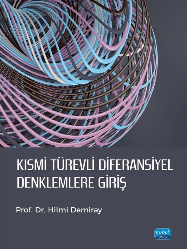 Kısmi Türevli Diferansiyel Denklemlere Giriş