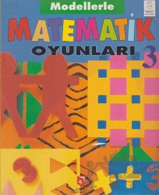 Matematik Oyunları 3 Modellerle