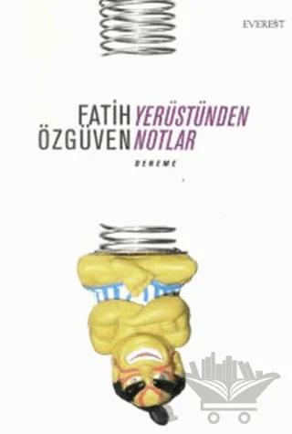 Yerüstünden Notlar