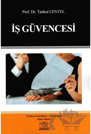 İş Güvencesi – Tankut Centel – Legal Yayıncılık kitap kapağı