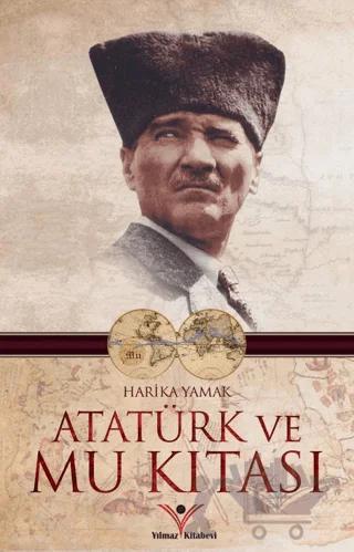 Atatürk ve Mu Kıtası