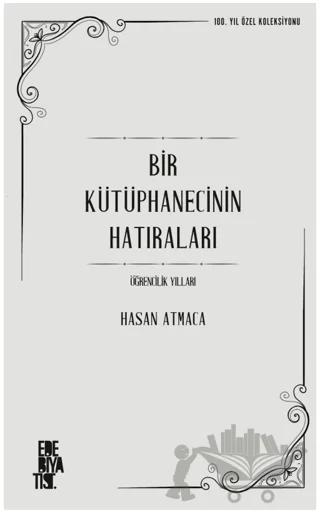Bir Kütüphanecinin Hatıraları