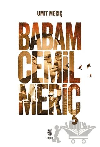 Babam Cemil Meriç (Ciltli)