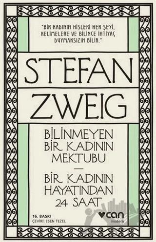 Bilinmeyen Bir Kadının Mektubu - Bir Kadının Hayatından 24 Saat