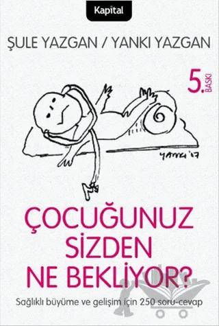 Çocuğunuz Sizden Ne Bekliyor?