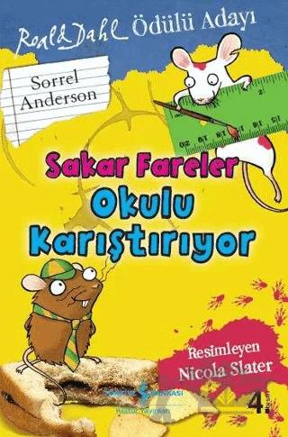 Sakar Fareler Okulu Karıştırıyor