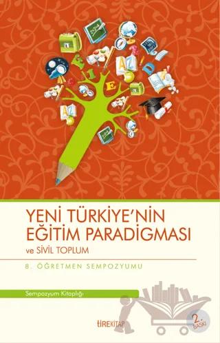 Yeni Türkiye'nin Eğitim Paradigması ve Sivil Toplum