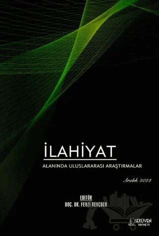 İlahiyat Alanında Uluslararası Araştırmalar - Aralık 2022