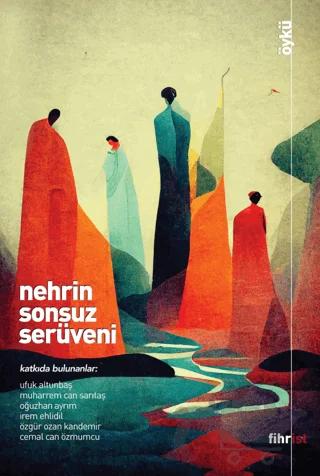 Nehrin Sonsuz Serüveni