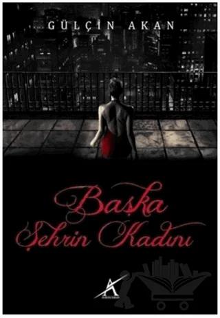Başka Şehrin Kadını