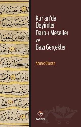 Kur'an'da Deyimler Darb-ı Meseller ve Bazı Gerçekler