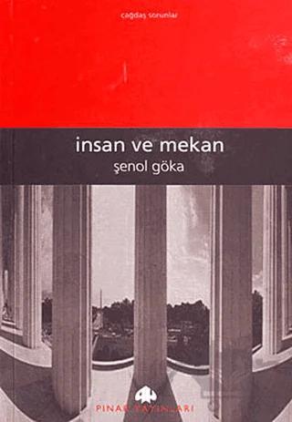 İnsan ve Mekan