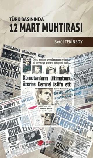 Türk Basınında 12 Mart Muhtırası