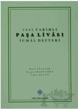 1445 Tarihli Paşa Livası İcmal Defteri
