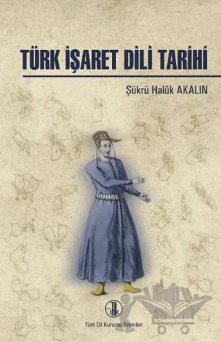 Türk İşaret Dili Tarihi