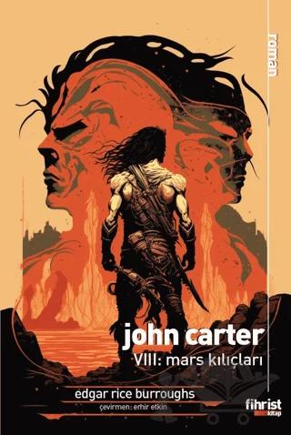 John Carter VIII: Mars Kılıçları