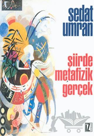 Şiirde Metafizik Gerçek