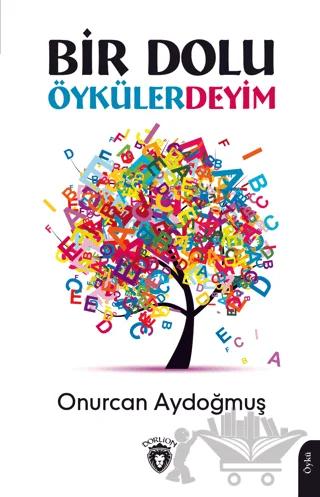 Bir Dolu Öykülerdeyim