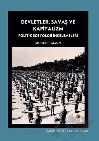 Devletler, Savaş ve Kapitalizm